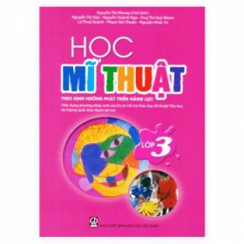 Học Mĩ thuật theo định hướng phát triển năng lực: Lớp 3