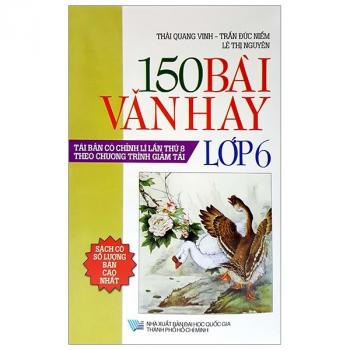 150 BÀI VĂN HAY 6