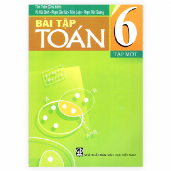 Bài Tập Toán Lớp 6 - Tập 1