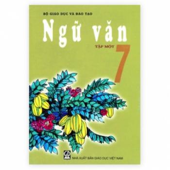 Ngữ văn Lớp 7 - Tập 1