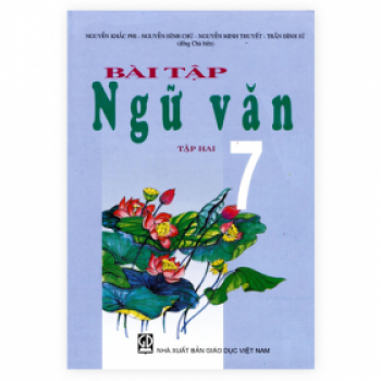 Bài Tập Ngữ Văn Lớp 7 - Tập 2