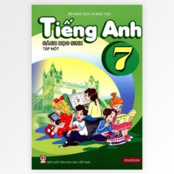 Tiếng Anh 7 Tập 1 - Sách Học Sinh