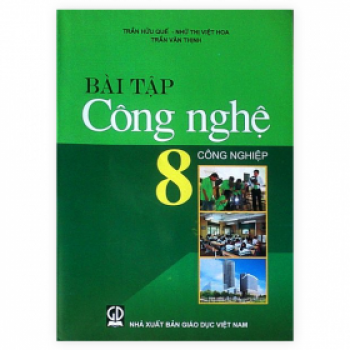 Bài Tập Công Nghệ Lớp 8 - Công Nghiệp