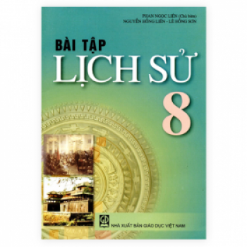 Bài Tập Lịch Sử Lớp 8