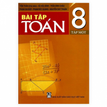 Bài Tập Toán Lớp 8 - Tập 1