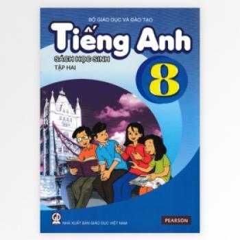 Tiếng Anh lớp 8 - Sách học sinh tập 2 (Kèm CD)