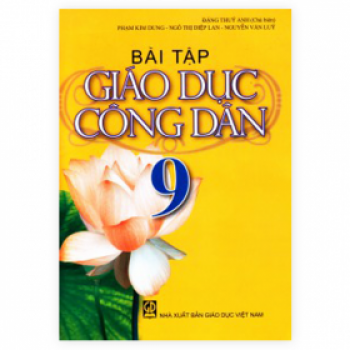 Bài Tập Giáo Dục Công Dân Lớp 9