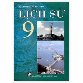 Lịch Sử - Lớp 9