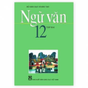 Ngữ Văn Lớp 12 - Tập 2