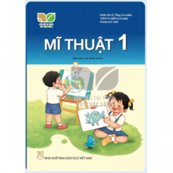 Mỹ thuật lớp 1 - Bộ kết nối tri thức với cuộc sống