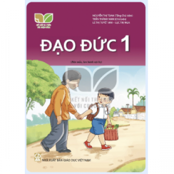 Đạo đức lớp 1 - Bộ kết nối tri thức với cuộc sống