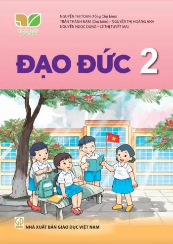 Đạo Đức 2 ( Kết nối tri thức với cuộc sống )