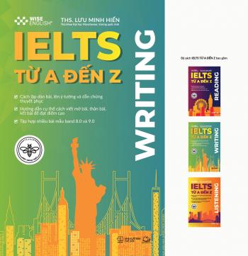 IELTS Từ A Đến Z - Writing