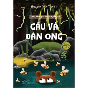 Học toán qua truyện ngụ ngôn- Gấu và Đàn Ong