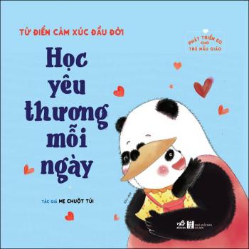 Từ điển cảm xúc đầu đời - Học yêu thương mỗi ngày