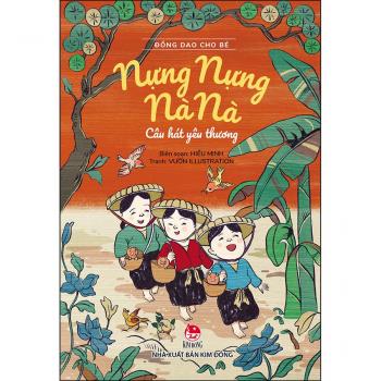 Đồng giao cho bé - Nựng nựng nà nà