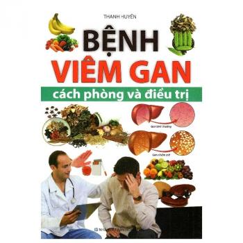 BỆNH VIỆM GAN CÁCH PHÒNG