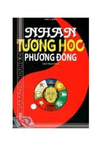 NHÂN TƯỚNG HỌC PHƯƠNG ĐÔNG (NXB HỒNG ĐỨC)