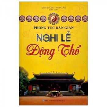 NGHI LỄ ĐỘNG THỔ