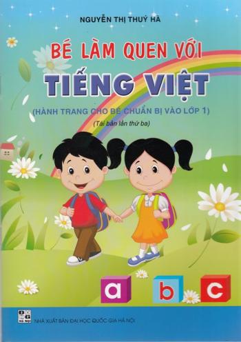 BÉ LÀM QUEN VỚI TIẾNG VIỆT