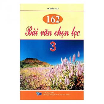 162 Bài Văn Chọn Lọc 3 