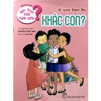 VÌ SAO BẠN ẤY KHÁC CON