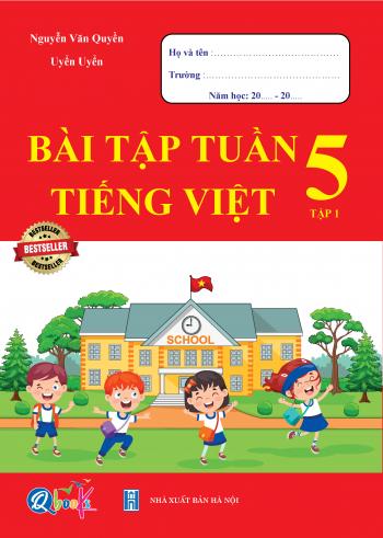 Bài tập tuần TIẾNG VIỆT 5 tập 1