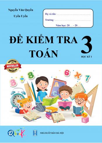 Đề kiểm tra TOÁN 3 học kì 1