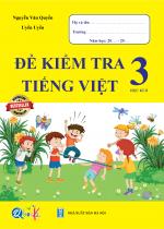 Đề kiểm tra TIẾNG VIỆT 3 học kì 2