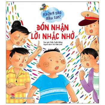 Không Sao Đâu Con! Đón Nhận Lời Nhắc Nhở