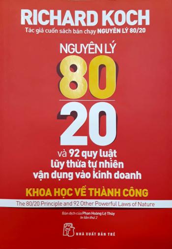 Nguyên Lý 80/20 Và 92 Quy Luật Lũy Thừa Tự Nhiên Vận Dụng Vào Kinh Doanh