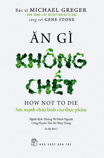 ĂN GÌ KHÔNG CHẾT