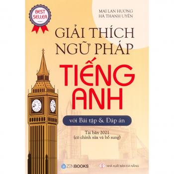 Giải Thích Ngữ Pháp Tiếng Anh - Mai Lan Hương 