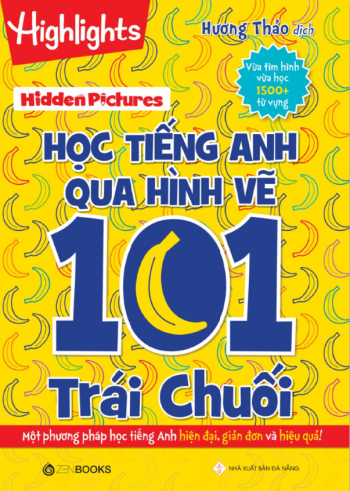 HỌC TIẾNG ANH QUA HÌNH VẼ - 101 TRÁI CHUỐI