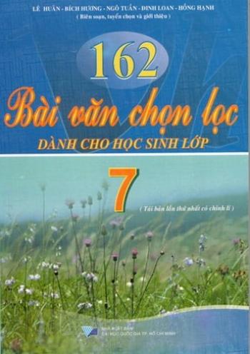 162 BÀI VĂN CHỌN LỌC 7