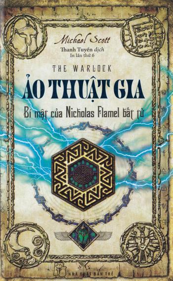 BÍ MẬT CỦA NICHOLAS FLAMEL:ẢO THUẬT GIA