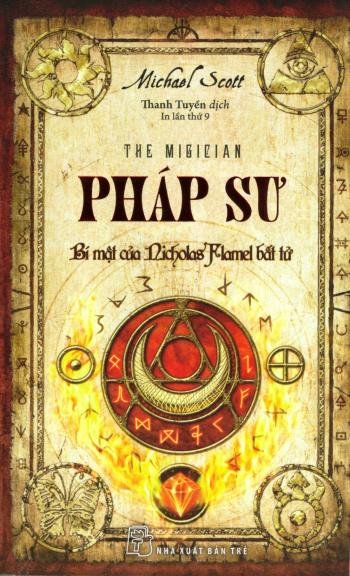 BÍ MẬT CỦA NICHOLAS FLAMEL:PHÁP SƯ