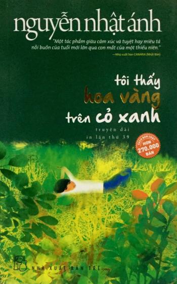 TÔI THẤY HOA VÀNG TRÊN CỎ XANH