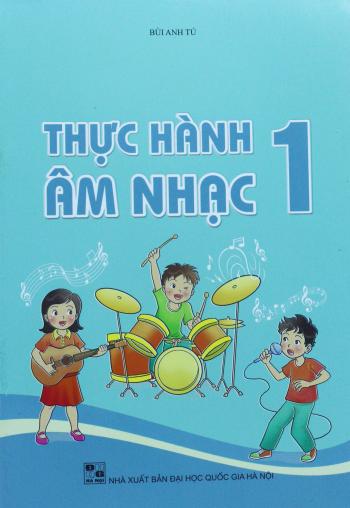 Thực Hành Âm Nhạc 1 