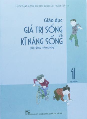 Giáo Dục Giá Trị Kỹ Năng Sống 1/2 