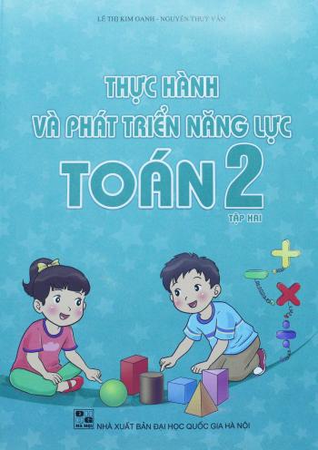 Thực Hành Và Phát Triển Năng Lực Toán 2/2 