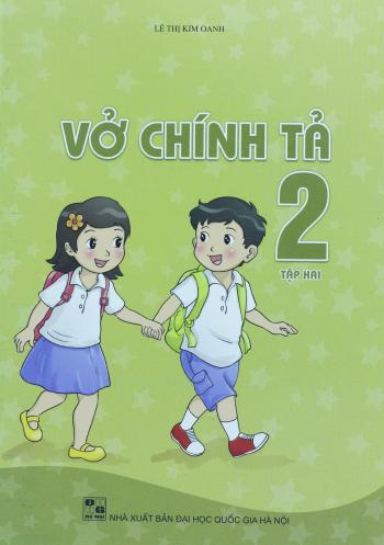 Vở Chính Tả 2/2 