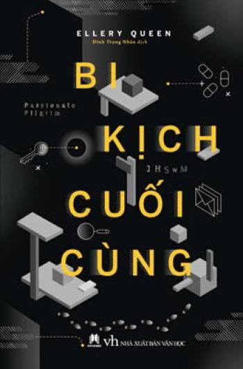 BI KỊCH CUỐI CÙNG