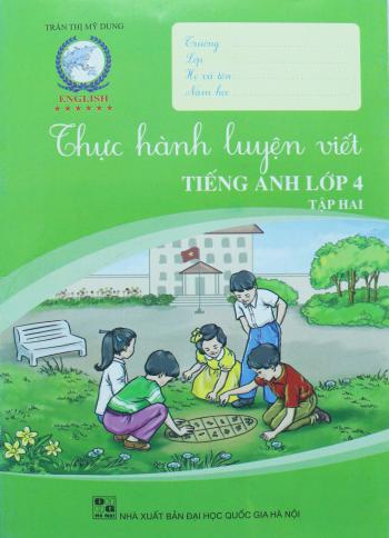 Thực Hành Luyện Viết Tiếng Anh 4/2 