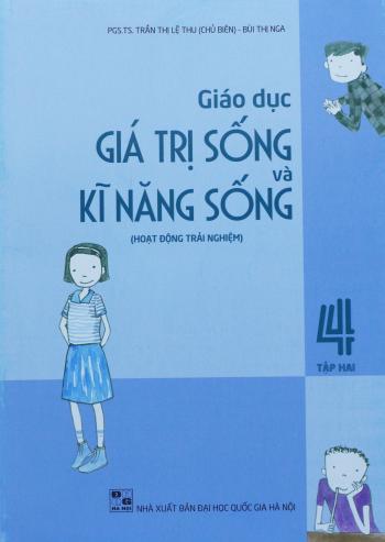 Giáo Dục Giá Trị Kĩ Năng Sống 4/1 