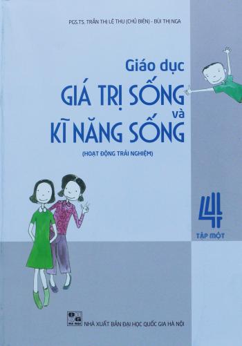 Giáo Dục Giá Trị Kĩ Năng Sống 4/2 