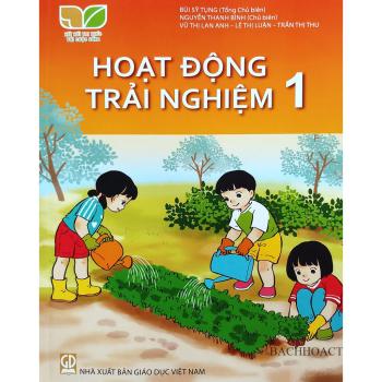 Hoạt Động Trải Nghiệm 1 - Kết Nối Tri Thức 