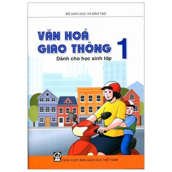 Văn Hóa Giao Thông Lớp 1 