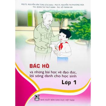 Bác Hồ Và Những Bài Học Đạo Đức Lớp 1 