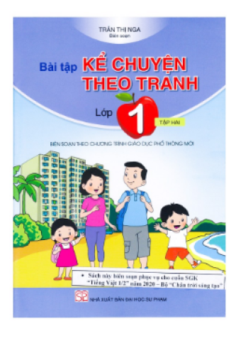 Bài Tập Kể Chuyện Theo Tranh Lớp 1 - Tập 2